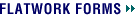Flatwork forms